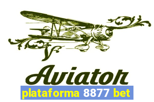 plataforma 8877 bet